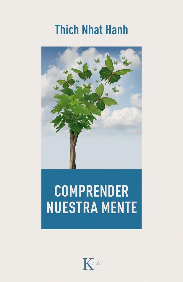 COMPRENDER NUESTRA MENTE | 9788499885728 | THICH NHAT HANH