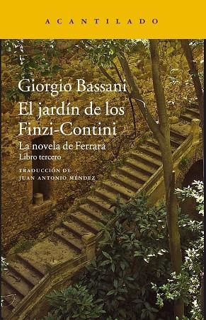 EL JARDIN DE LOS FINZI-CONTINI | 9788416748631 | GIORGIO BASSANI