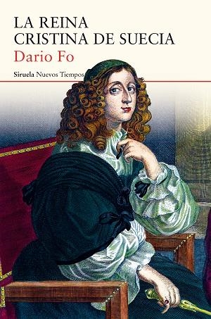 LA REINA CRISTINA DE SUECIA | 9788417151270 | DARIO FO