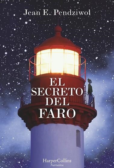 EL SECRETO DEL FARO | 9788491391678 | JEAN E. PENDZIWOL