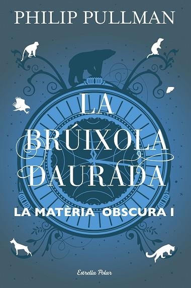 LA BRUIXOLA DAURADA | 9788491373568 | PHILIP PULLMAN