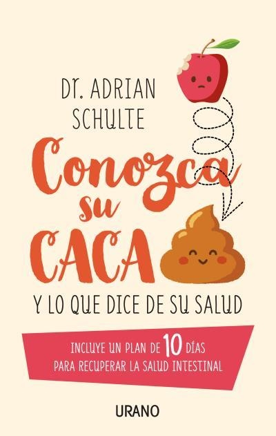 CONOZCA SU CACA | 9788479539955 | ADRIAN SCHULTE