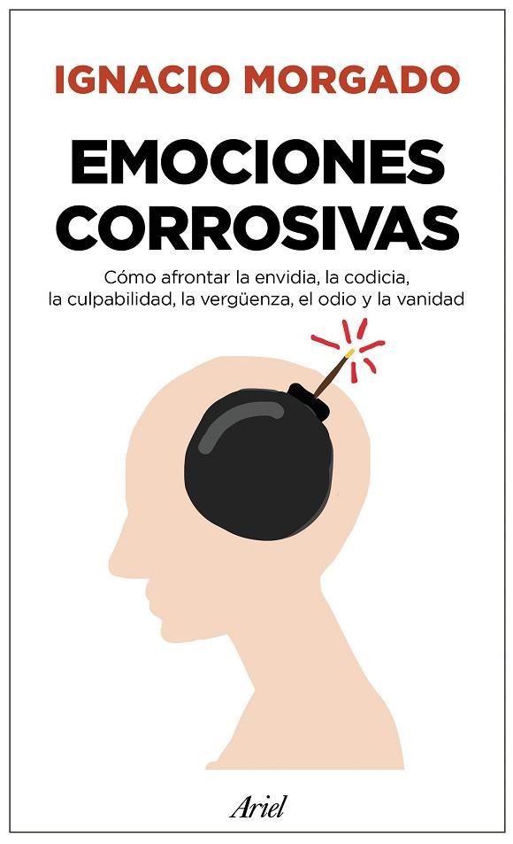 EMOCIONES CORROSIVAS | 9788434427044 | IGNACIO MORGADO