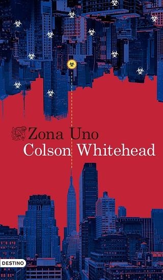 ZONA UNO | 9788423352845 | COLSON WHITEHEAD