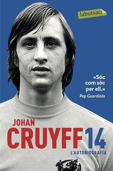 JOHAN CRUYFF14  L'AUTOBIOGRAFIA | 9788417031305 | JOHAN CRUYFF