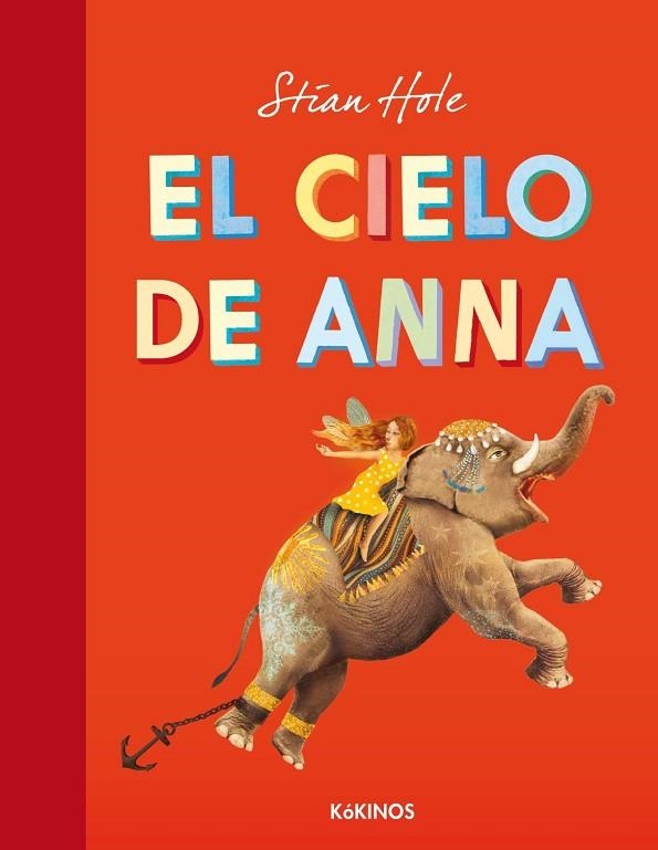 EL CIELO DE ANNA | 9788492750993 | STIAN HOLE