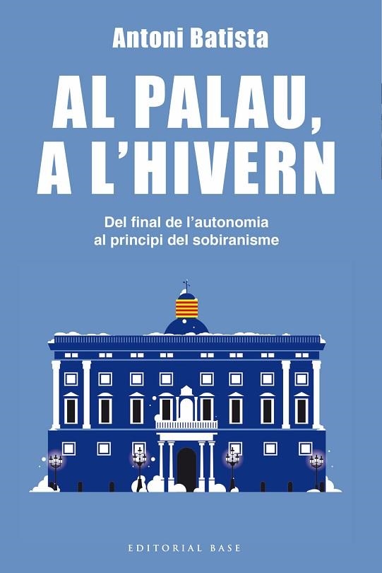 A L'HIVERN AL PALAU | 9788416587995 | ANTONI BATISTA