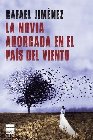 LA NOVIA AHORCADA EN EL PAIS DEL VIENTO | 9788416223817 | RAFAEL JIMENEZ