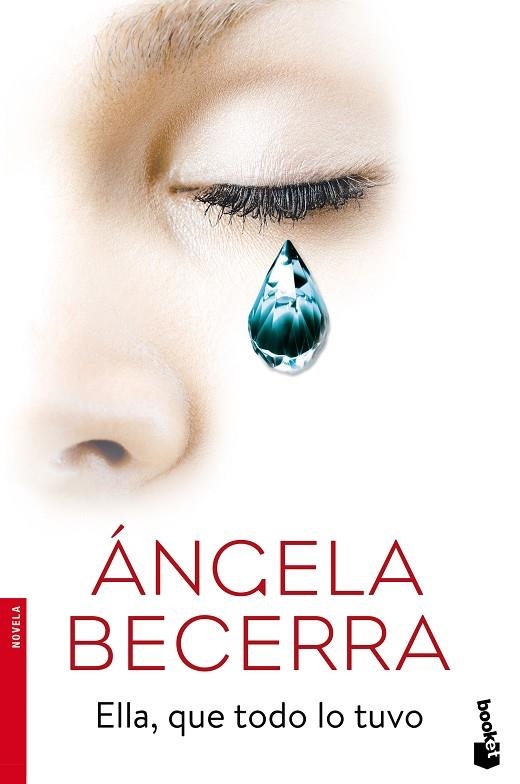 ELLA QUE TODO LO TUVO | 9788408165910 | ANGELA BECERRA