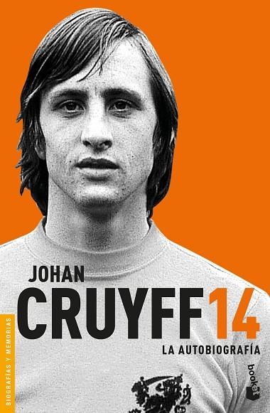 JOHAN CRUYFF 14 LA AUTOBIOGRAFIA | 9788408177296 | JOHAN CRUYFF