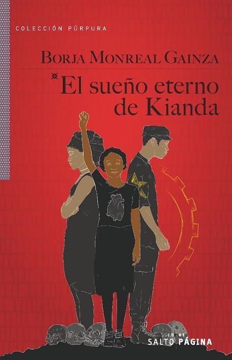 EL SUEÑO ETERNO DE KIANDA | 9788416148530 | BORJA MONREAL GAINZA