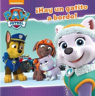 PAW PATROL HAY UN GATITO A BORDO | 9788448848712 | NICKELODEON