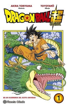 DRAGON BALL SUPER 01 | 9788491460008 | AKIRA TORIYAMA & TOYOTARO