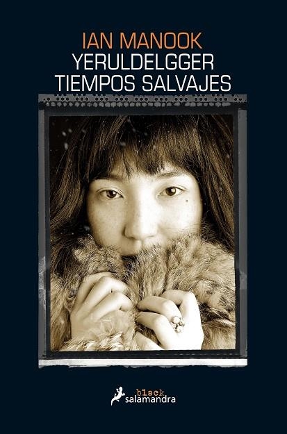 YERULDELGGER TIEMPOS SALVAJES | 9788416237234 | IAN MANOOK