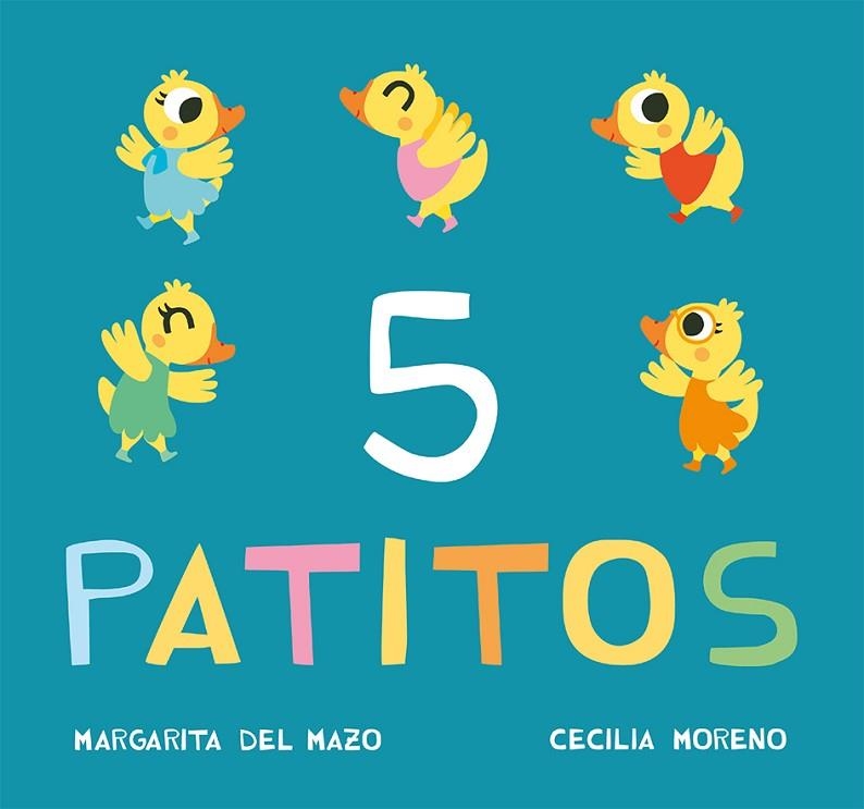 CINCO PATITOS | 9788416434213 | MARGARITA DEL POZO