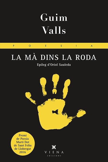 LA MA DINS LA RODA | 9788483309650 | GUIM VALLS