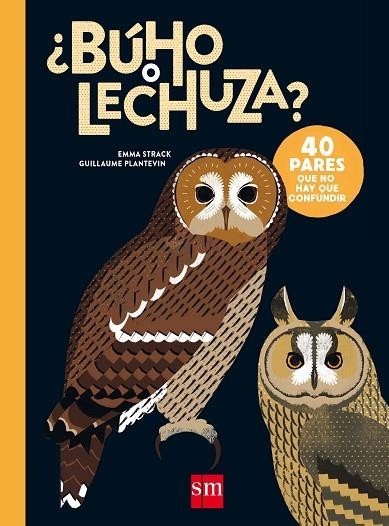 BUHO O LECHUZA | 9788467597783 | EMMA STRACK