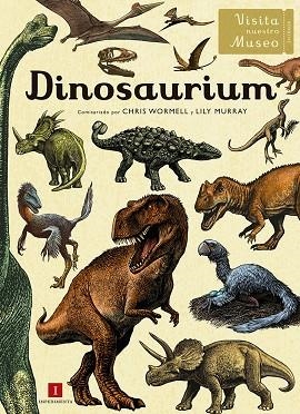 DINOSAURIUM | 9788416542949 | LILY MURRAY