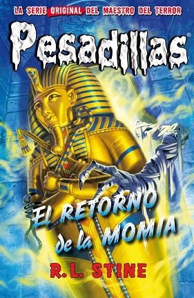 PESADILLAS 26 EL RETORNO DE LA MOMIA | 9788417036706 | R.L. STINE