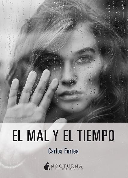 EL MAL Y EL TIEMPO | 9788416858255 | CARLOS FORTEA