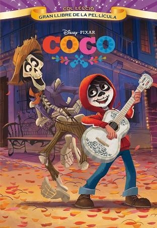 COCO GRAN LLIBRE DE LA PEL.LICULA | 9788491373087 | DISNEY