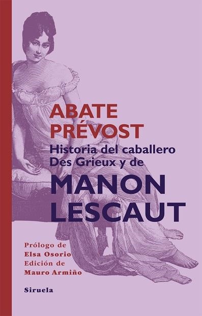 HISTORIA DEL CABALLERO DES GRIEUX Y DE MANON LESCAUT | 9788498419856 | ABATE PREVOST