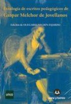 ANTOLOGIA DE ESCRITOS PEDAGOGICOS | 9788492948338 | GASPAR MELCHOR DE JOVELLANOS