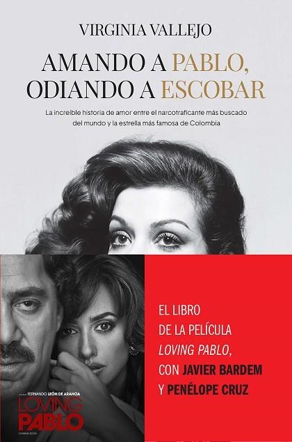 AMANDO A PABLO ODIANDO A ESCOBAR | 9788499426402 | VIRGINIA VALLEJO