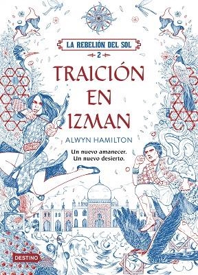 LA REBELION DEL SOL 2 TRAICION EN IZMAN | 9788408177227 | ALWYN HAMILTON