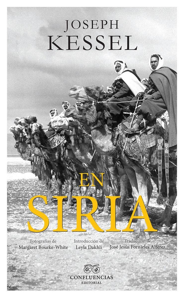 EN SIRIA | 9788494638060 | JOSEPH KESSEL