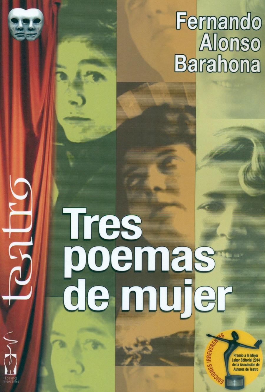 TRES POEMAS DE MUJER | 9788416107612 | FERNANDO ALONSO BARAHONA