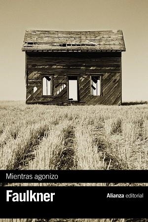 MIENTRAS AGONIZO | 9788420676616 | WILLIAM FAULKNER