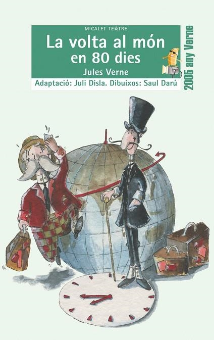 LA VOLTA AL MON EN 80 DIES | 9788476606490 | JULES VERNE