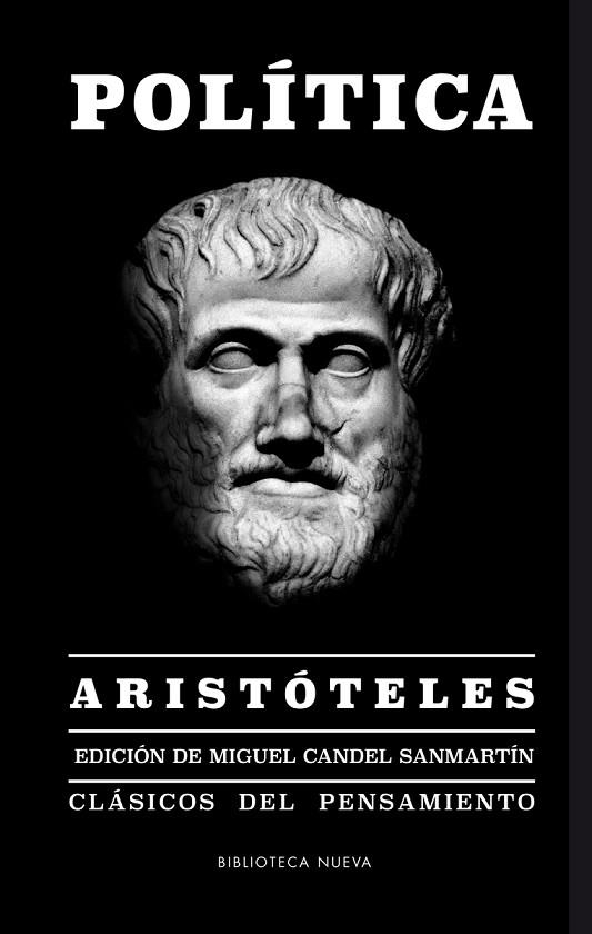 POLITICA | 9788416938704 | ARISTOTELES & MIGUEL CANDEL SANMARTIN