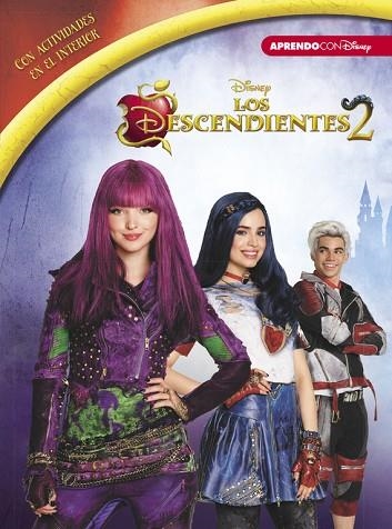 LEO JUEGO Y APRENDO CON DISNEY LOS DESCENDIENTES 2 | 9788416931118 | DISNEY