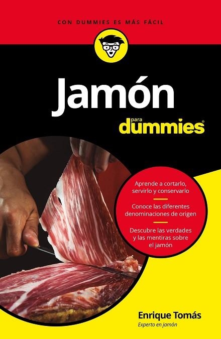 JAMON PARA DUMMIES | 9788432904004 | ENRIQUE TOMAS