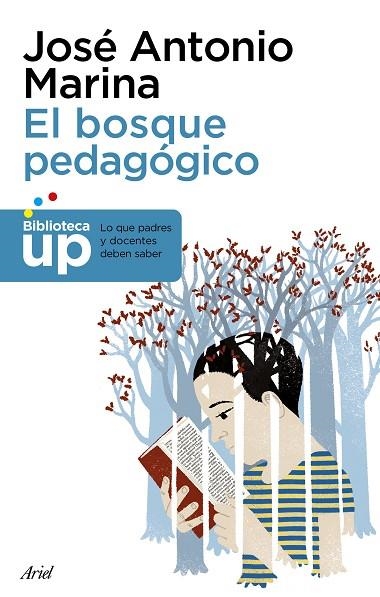 EL BOSQUE PEDAGOGICO | 9788434427051 | JOSE ANTONIO MARINA