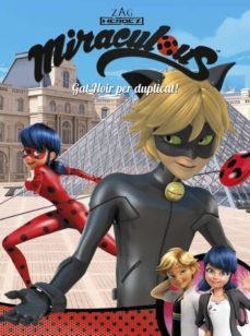 MIRACULOUS PRODIGIOSA LADYBUG GAT NOIR PER DUPLICAT! | 9788448849146 | VARIOS AUTORES