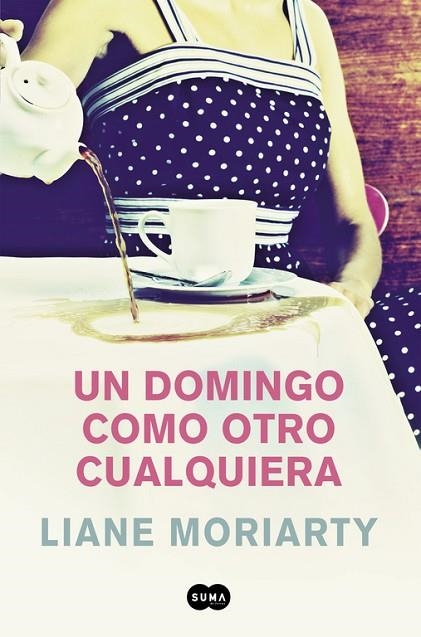 UN DOMINGO COMO OTRO CUALQUIERA | 9788491290902 | Lilian Moriarty