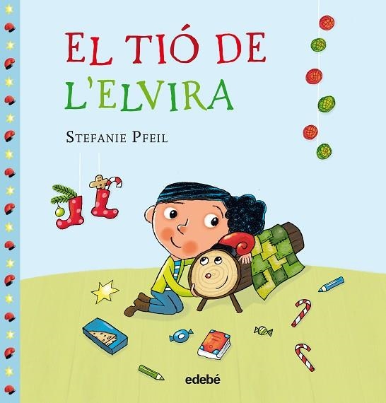 EL TIO DE L'ELVIRA | 9788468334974 | STEFANIE PFEIL