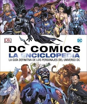 DC COMICS LA ENCICLOPEDIA DEFINITIVA DE LOS PERSONAJES DEL UNIVERSO | 9780241303368 | VVAA