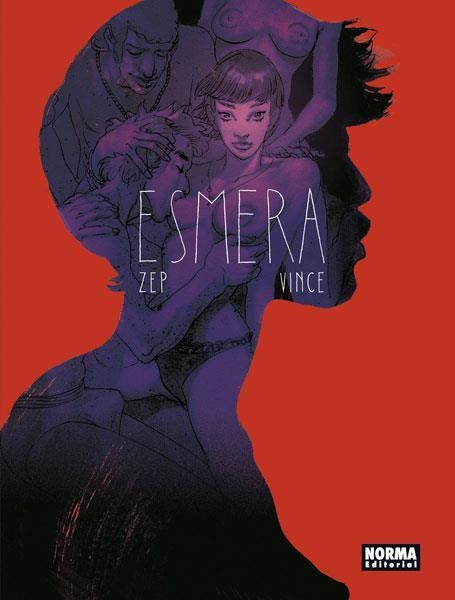 ESMERA | 9788467927788 | ZEP & VINCE