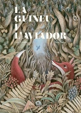 LA GUINEU I L'AVIADOR | 9788426144751 | LUCA TORTOLINI