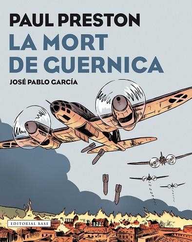 LA MORT DE GUERNICA | 9788417183097 | JOSE PABLO GARCIA