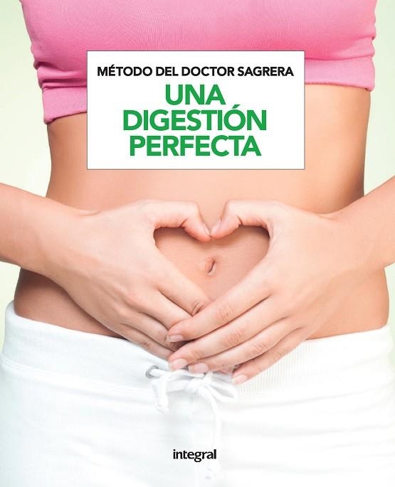 UNA DIGESTION PERFECTA | 9788491180968 | JORDI SAGRERA FERRANDIZ