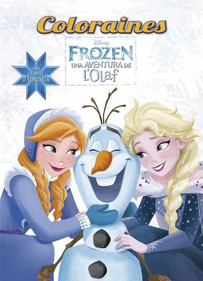 COLORAINES FROZEN UNA AVENTURA DE L'OLAF | 9788491373780 | DISNEY