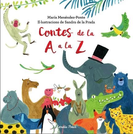 CONTES DE LA A A LA Z | 9788491373360 | MARIA MENENDEZ PONTE