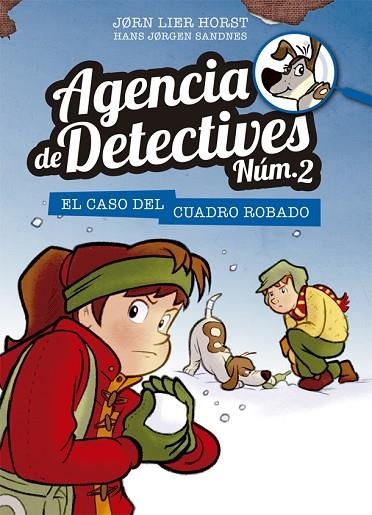 AGENCIA DE DETECTIVES NUM 2 04 EL CASO DEL CUADRO ROBADO | 9788424659400 | JORN LIER HORST & HANS JORGEN SANDNES