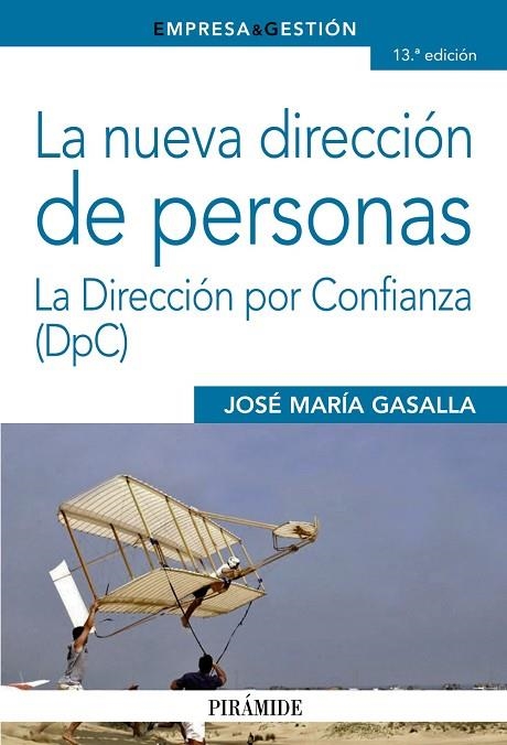 LA NUEVA DIRECCION DE PERSONAS | 9788436832068 | JOSE MARIA GASALLA