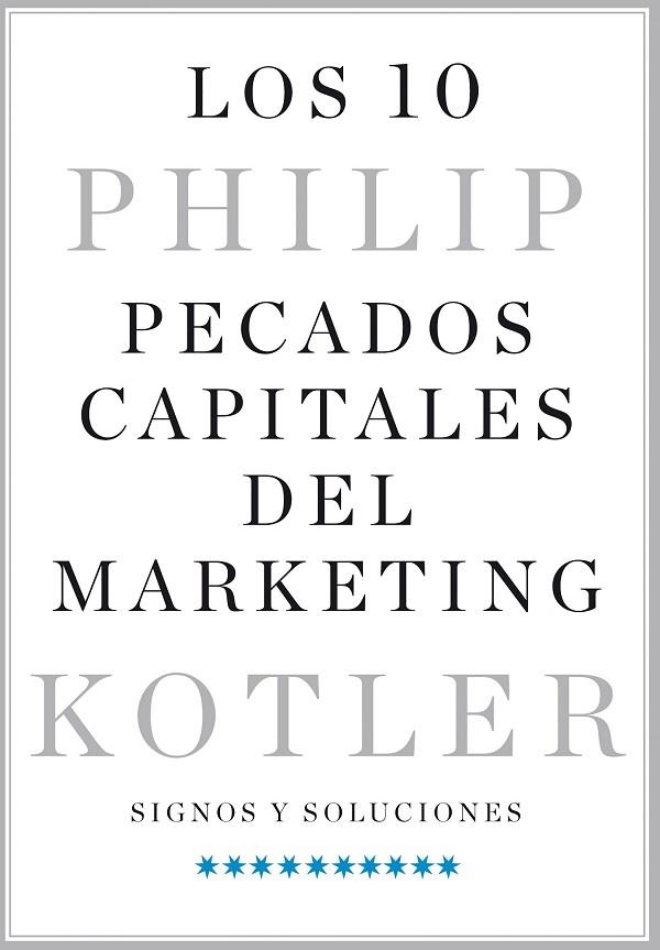 LOS 10 PECADOS CAPITALES DEL MARKETING | 9788498754636 | PHILIP KOTLER